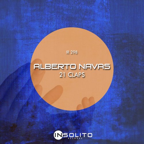 Alberto Navas - 21 Claps [IR298]